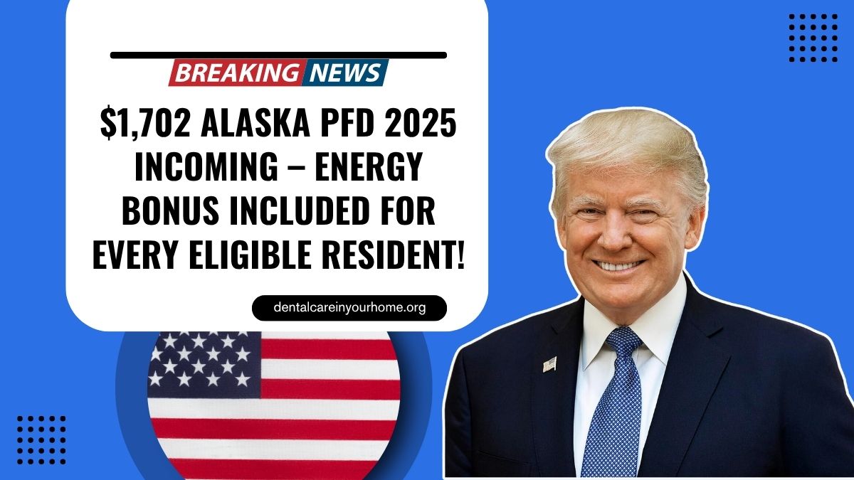 $1,702 Alaska PFD 2025 Incoming – Energy Bonus Included For Every Eligible Resident!
