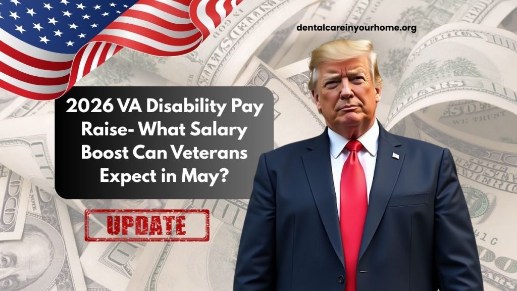 2026 VA Disability Pay Raise- What Salary Boost Can Veterans Expect in May?