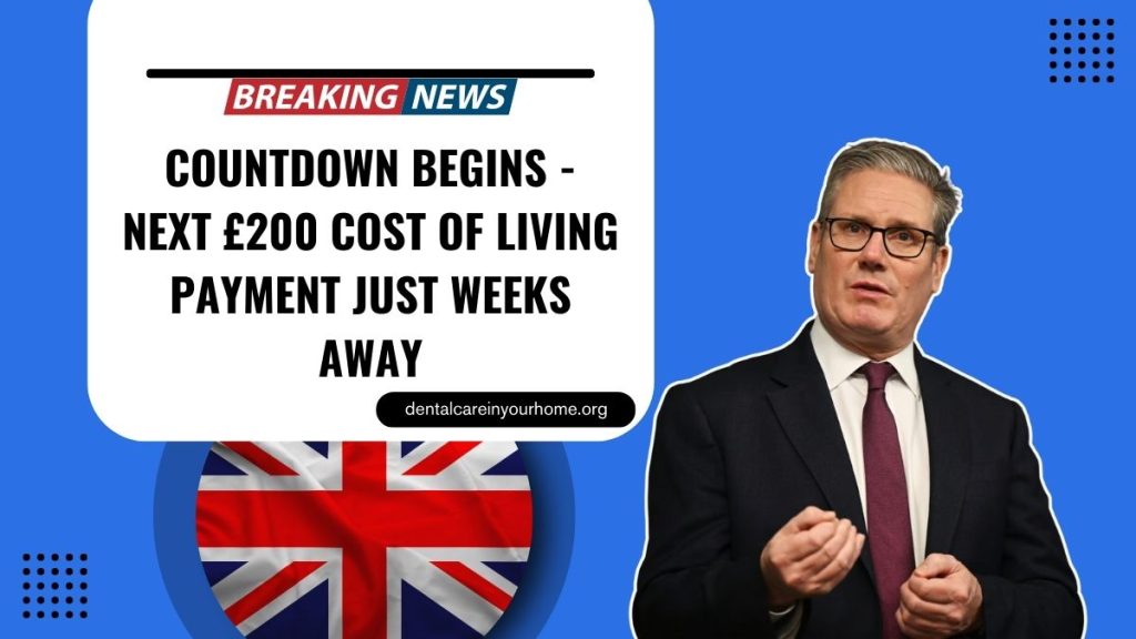 Countdown Begins - Next £200 Cost Of Living Payment Just Weeks Away