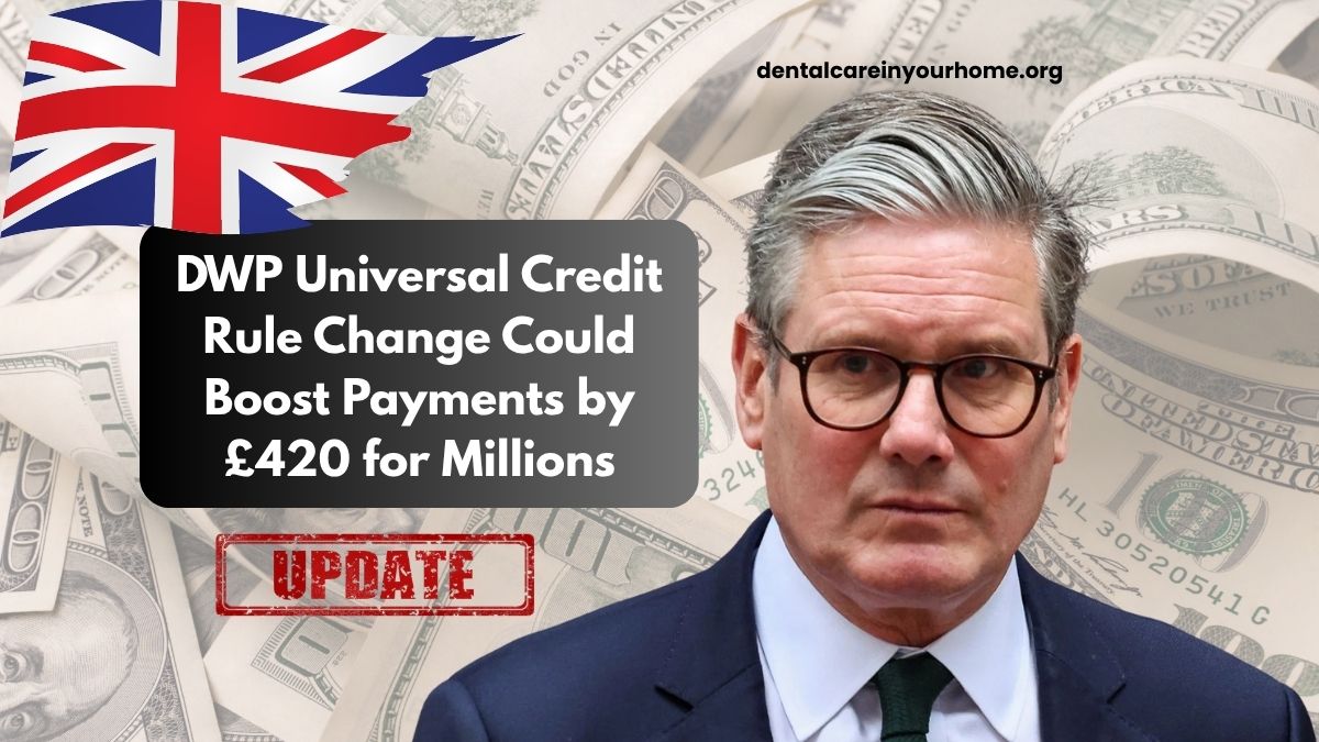 DWP Universal Credit Rule Change Could Boost Payments by £420 for Millions
