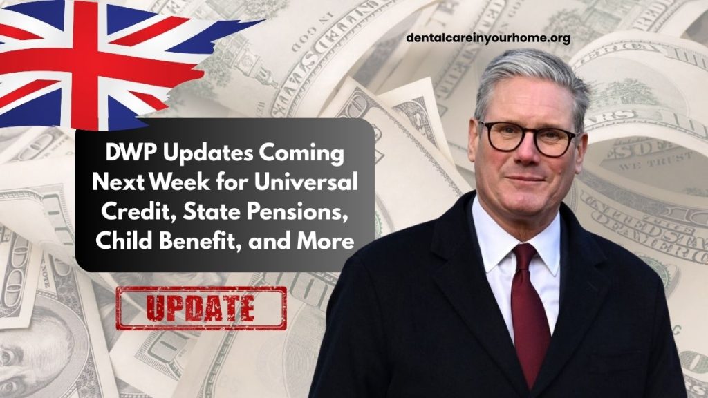 DWP Updates Coming Next Week for Universal Credit, State Pensions, Child Benefit, and More