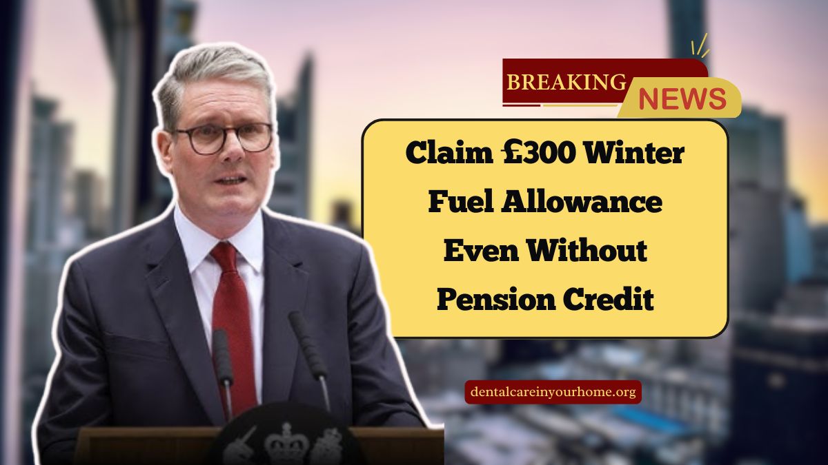 Claim £300 Winter Fuel Allowance Even Without Pension Credit – Thousands Qualify