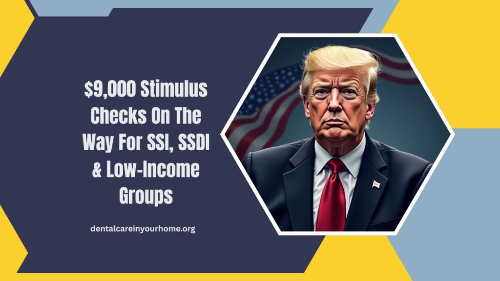 $9,000 Stimulus Checks On The Way For SSI, SSDI & Low-Income Groups – When Will You Get Yours?