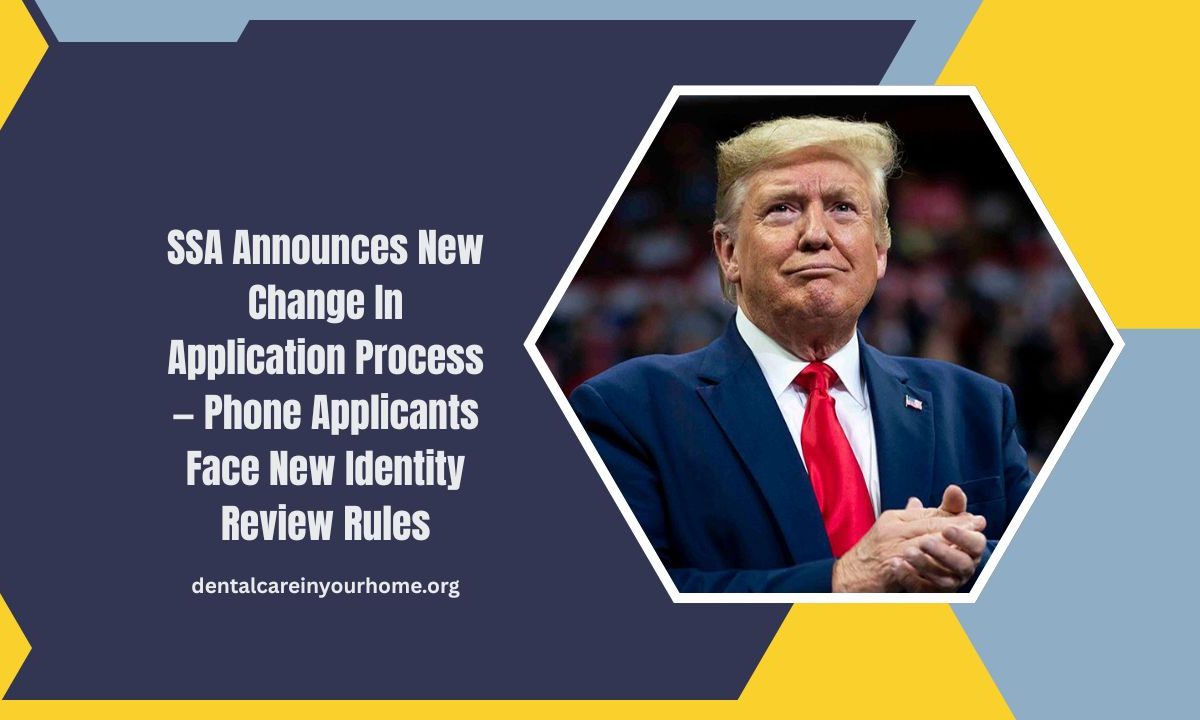 SSA Announces New Change In Application Process — Phone Applicants Face New Identity Review Rules